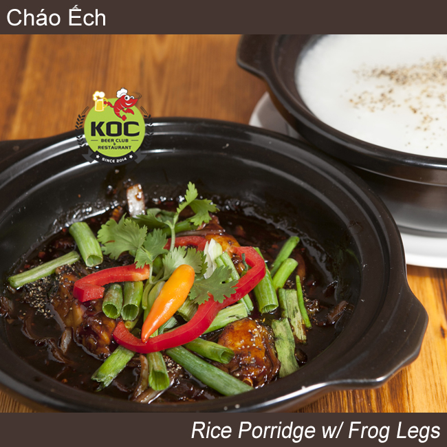 Cháo Ếch Rice Porridge Frog Legs Little Saigon Vietnamese Quan Nhau Drinking Restaurant KOC